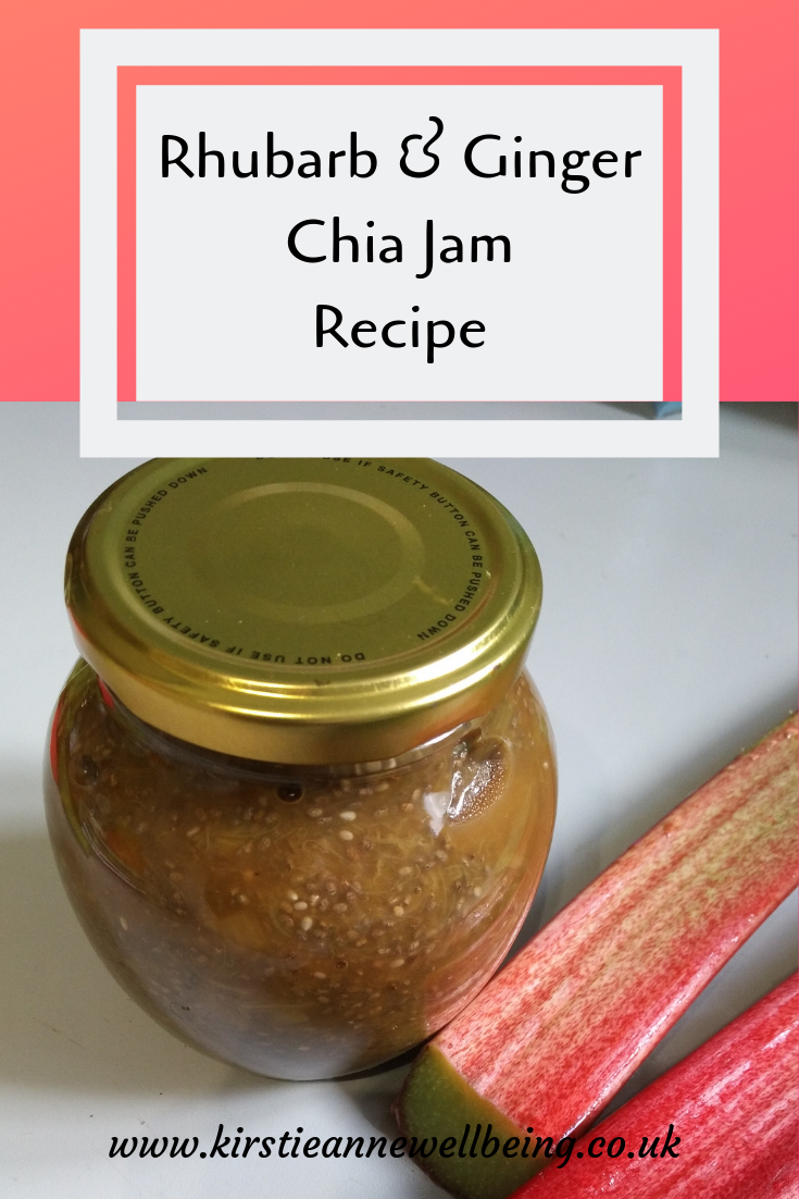 Rhubarb & Ginger Chia Jam Recipe by Kirstie Anne Wellbeing Pinterest Graphic